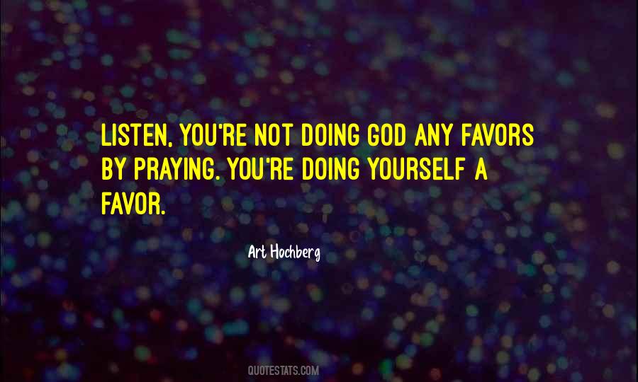 God Favors Quotes #1830896