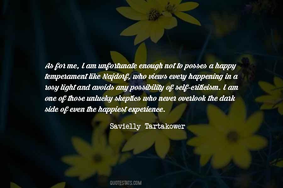 I Am Unlucky Quotes #991178