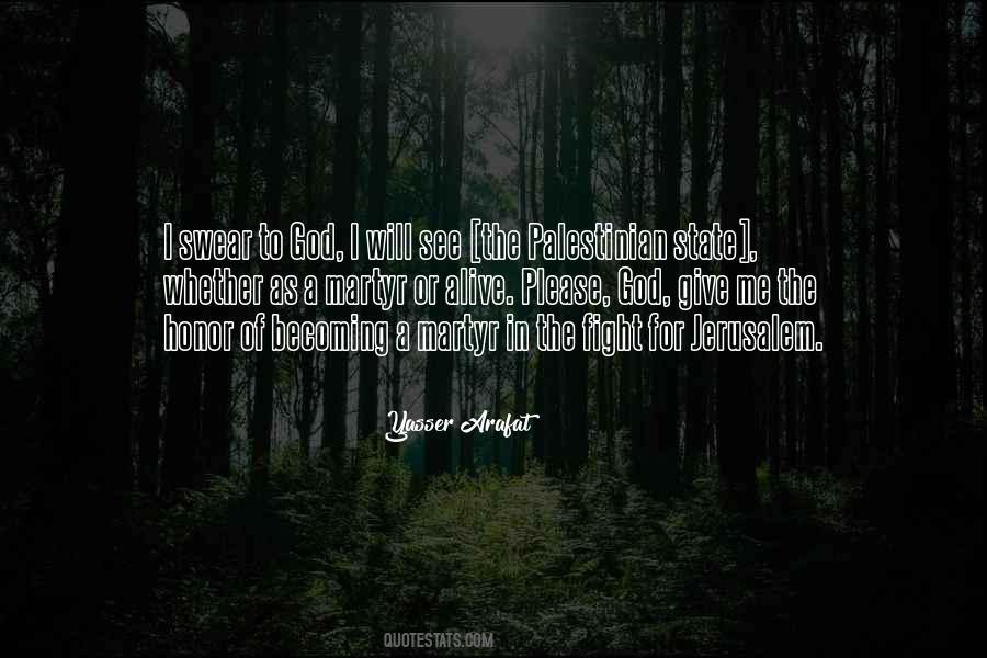 God Fight For Me Quotes #1216721