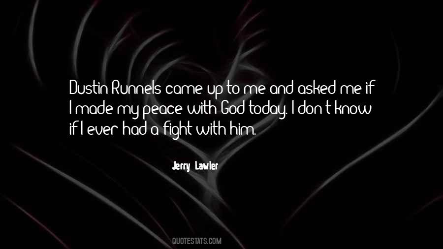 God Fight For Me Quotes #287299