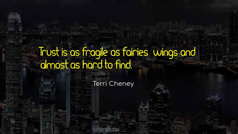 Is Hard To Trust Quotes #51881