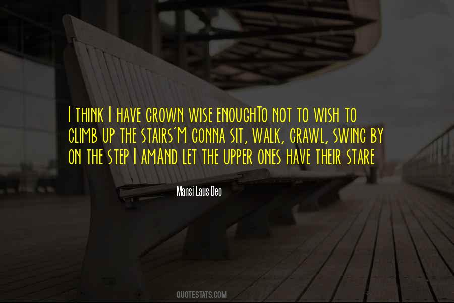 Step Walk Quotes #1385203