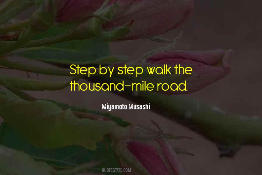 Step Walk Quotes #1394981