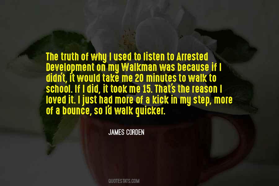 Step Walk Quotes #1608073