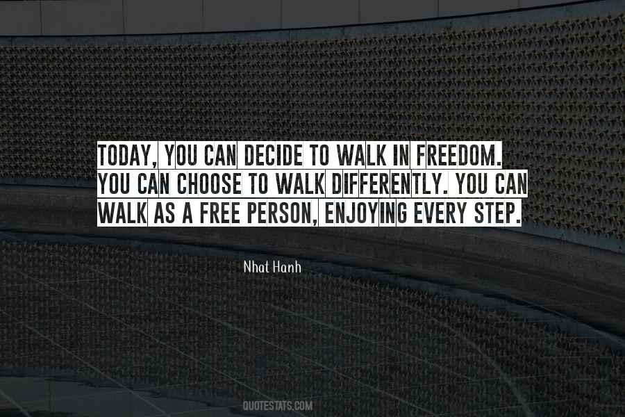 Step Walk Quotes #1684916