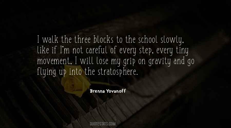 Step Walk Quotes #1749638
