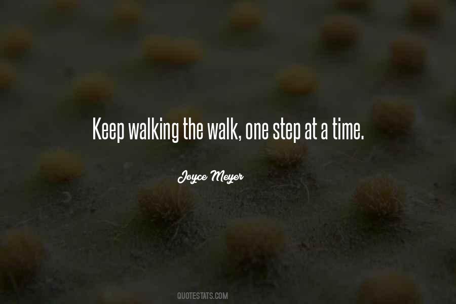 Step Walk Quotes #504620