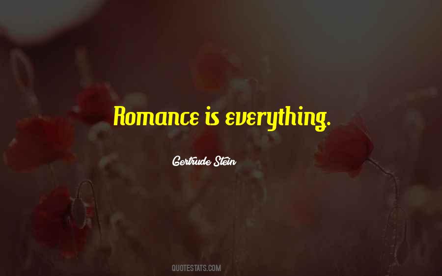 Romance Is Quotes #1641688