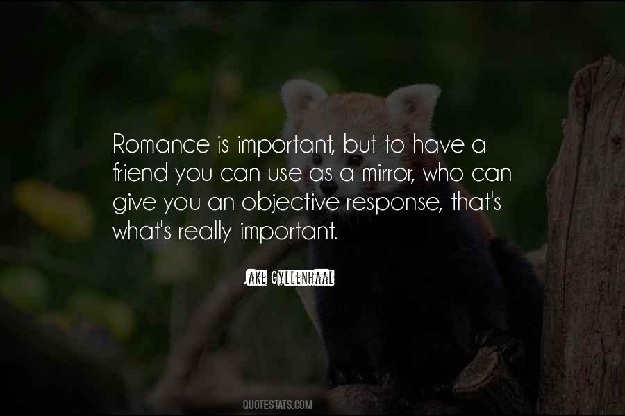 Romance Is Quotes #214651