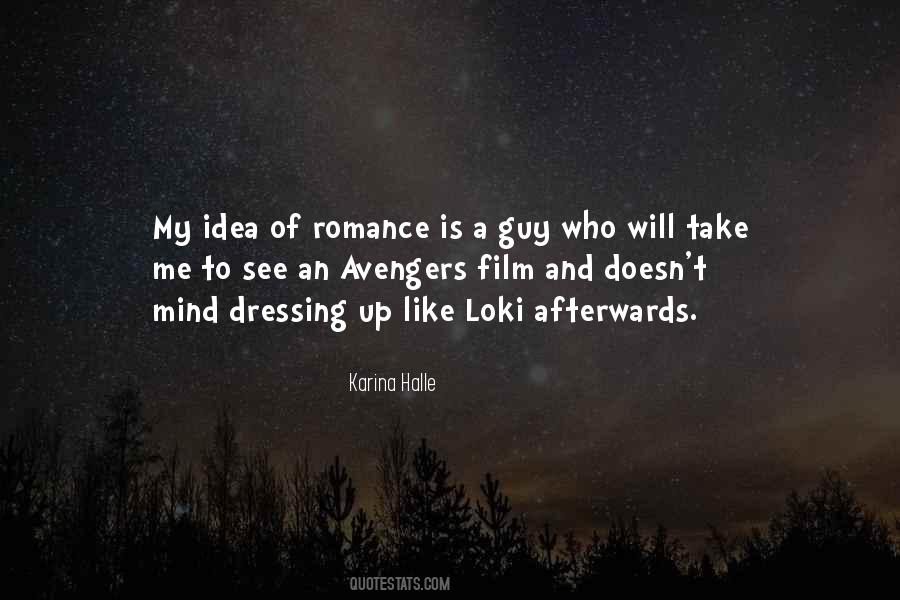 Romance Is Quotes #274673
