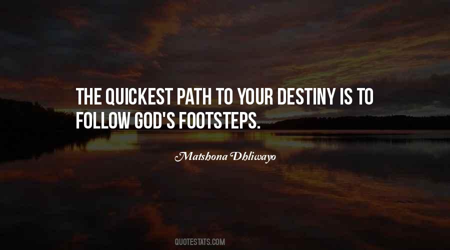 God Footsteps Quotes #1860484