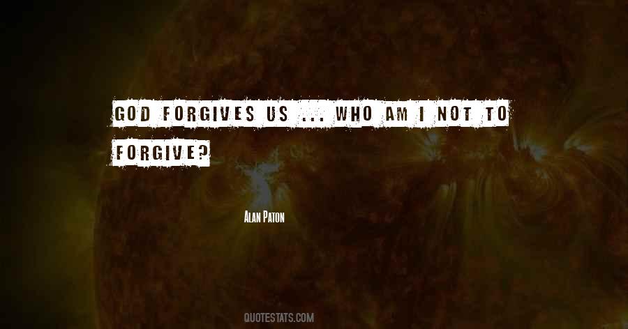 God Forgive Us Quotes #716235