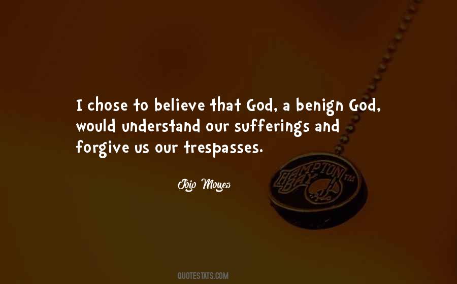 God Forgive Us Quotes #893929