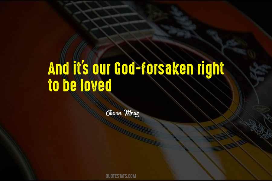 God Forsaken Quotes #1796464