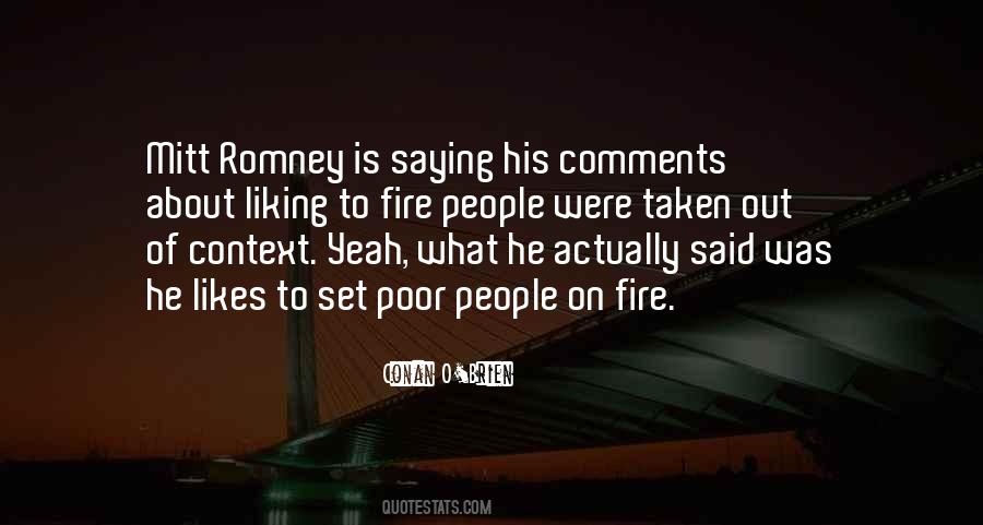 He Is Fire Quotes #1214098