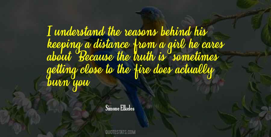 He Is Fire Quotes #1785079