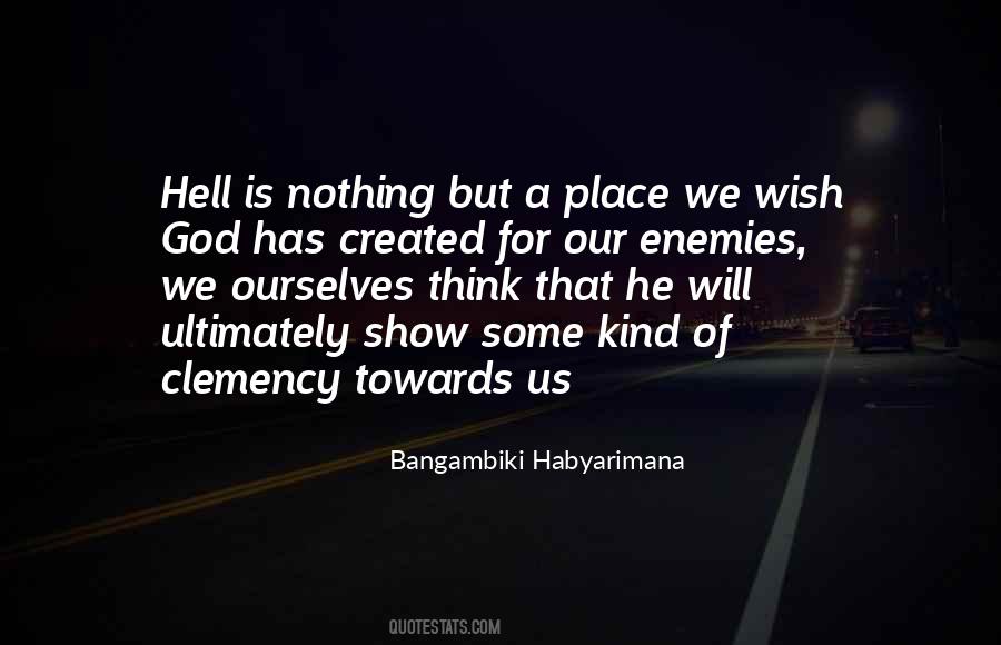 He Is Fire Quotes #1846950