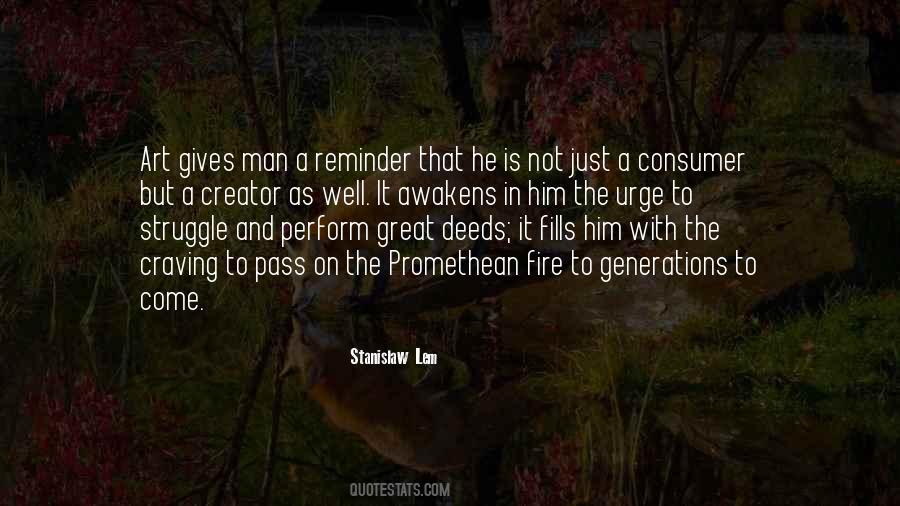 He Is Fire Quotes #769348