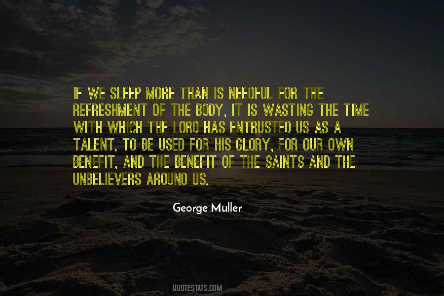 Sleep More Quotes #1268968