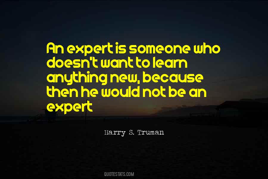 Expert In Anything Quotes #1073934