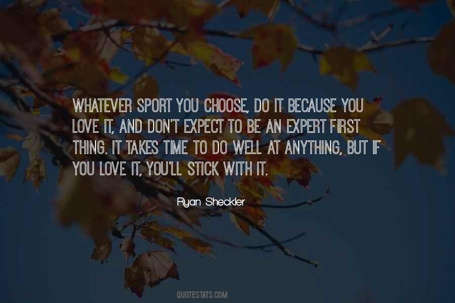 Expert In Anything Quotes #1248679