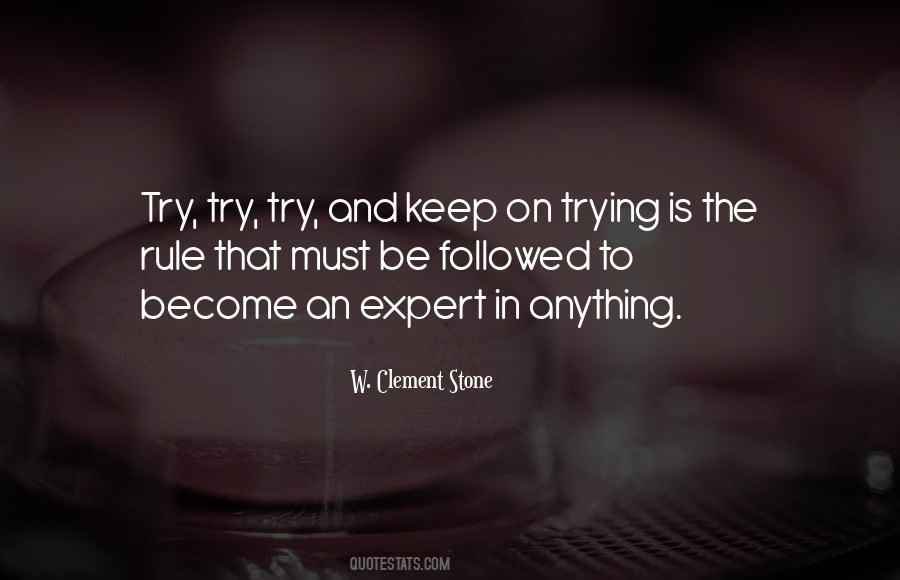 Expert In Anything Quotes #1464615