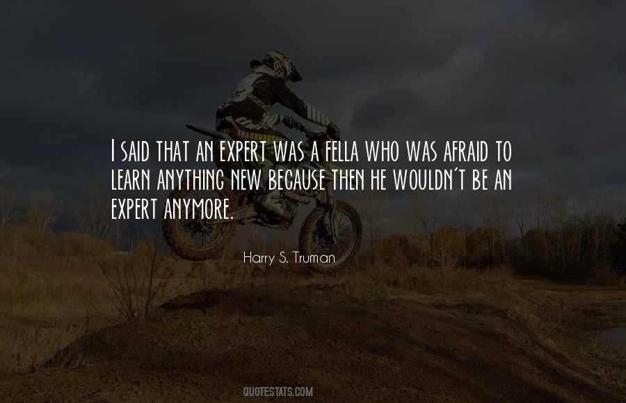 Expert In Anything Quotes #1747959