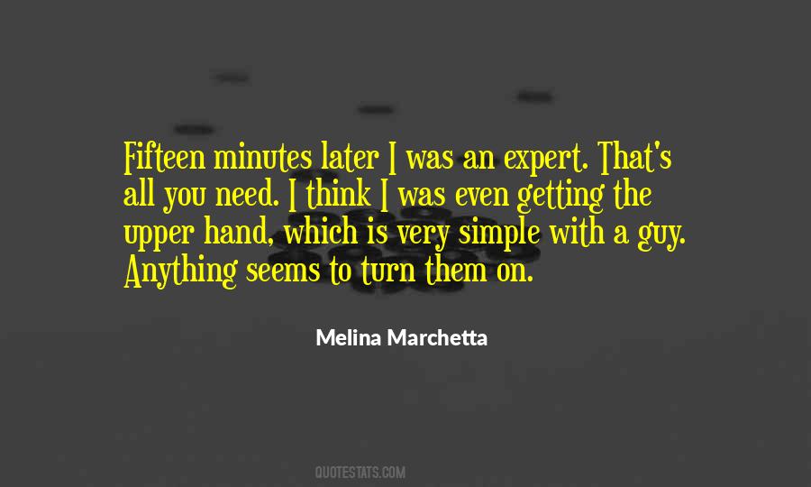 Expert In Anything Quotes #1769624