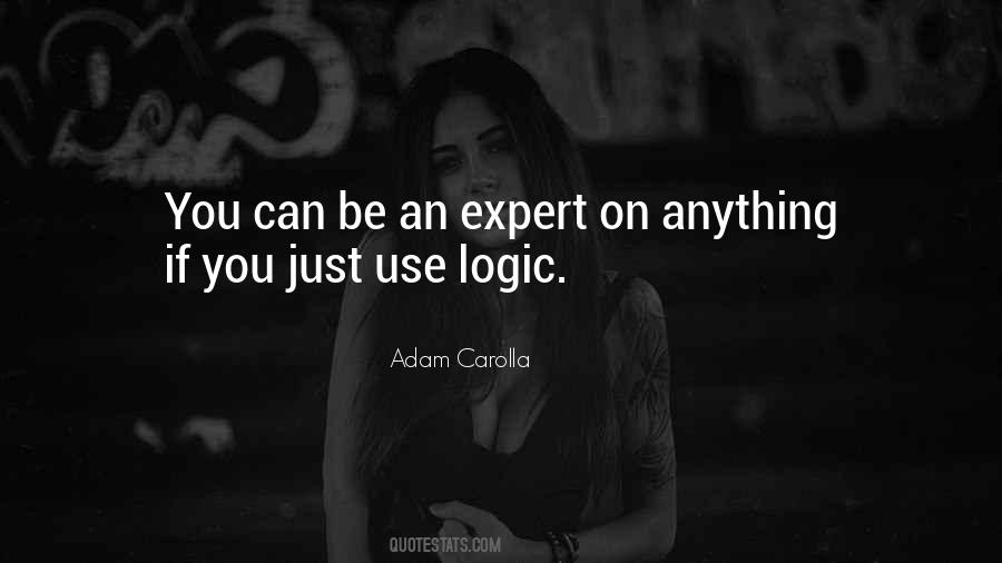 Expert In Anything Quotes #489423