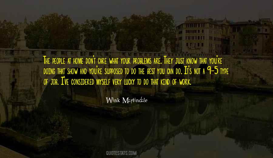 You Are Doing The Best You Can Quotes #1214317