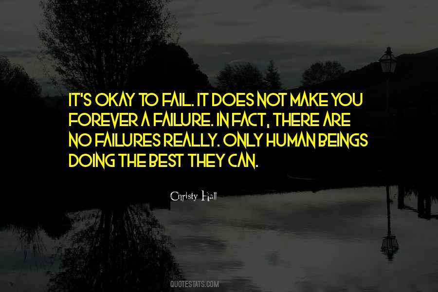 You Are Doing The Best You Can Quotes #761169