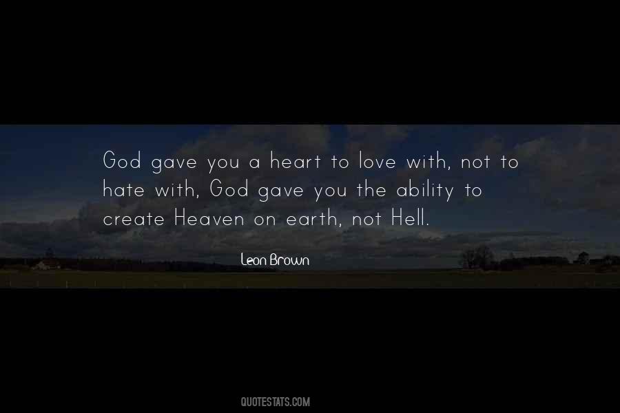 God Gave Me Love Quotes #668796