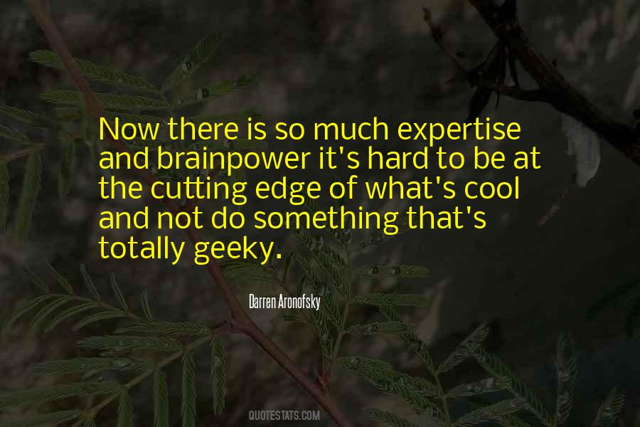 Quotes About Geeky #489501