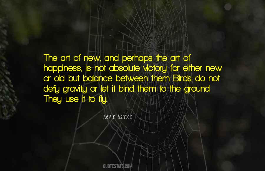 Happiness Balance Quotes #1112267