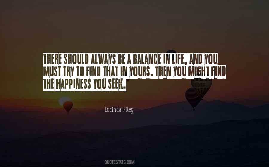 Happiness Balance Quotes #445064