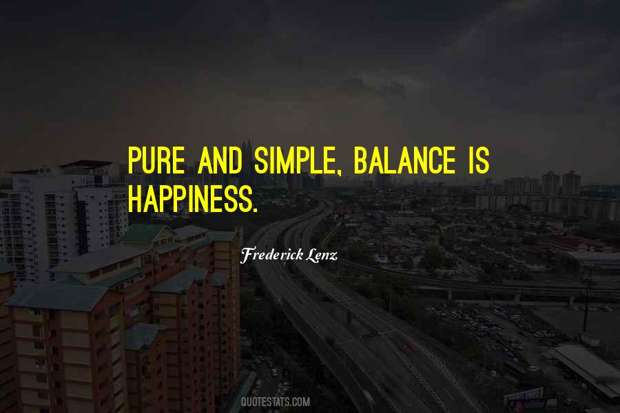 Happiness Balance Quotes #997777