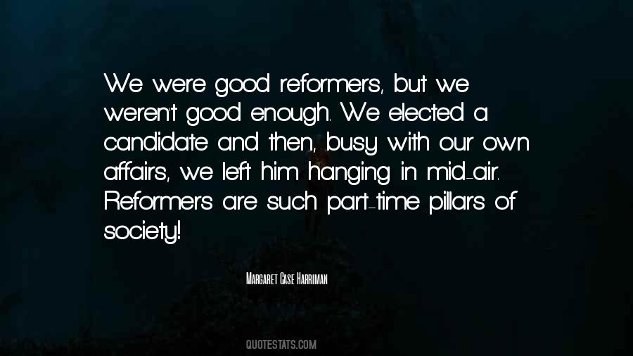 A Good Society Quotes #1077834