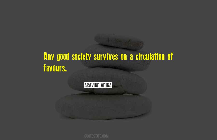 A Good Society Quotes #1086265
