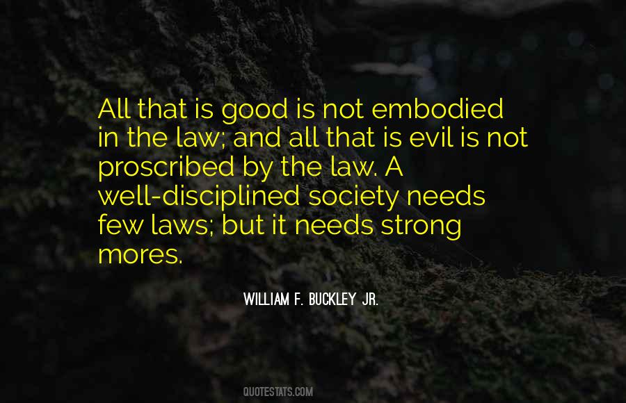 A Good Society Quotes #1317881