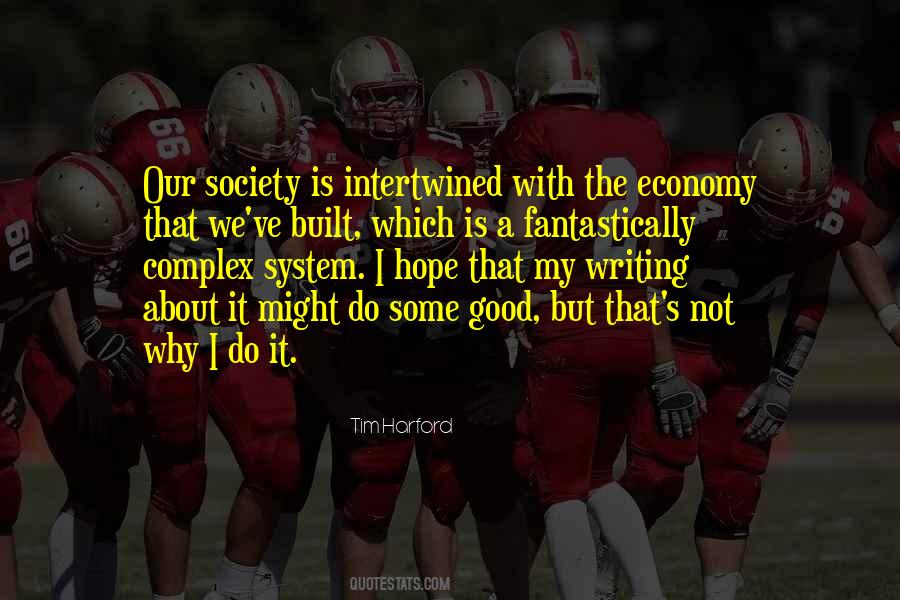 A Good Society Quotes #727683