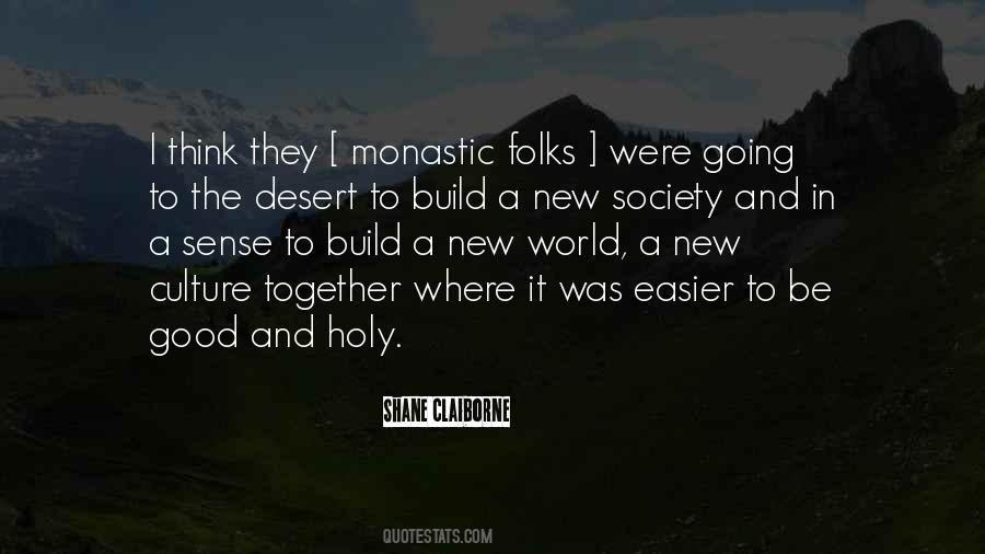 A Good Society Quotes #849296
