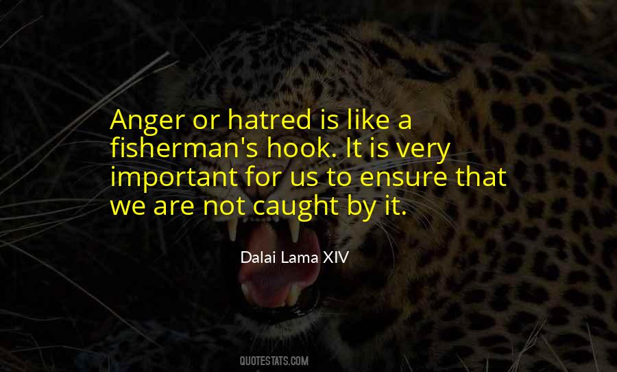 Anger Hatred Quotes #1155545