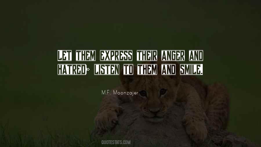 Anger Hatred Quotes #1384984