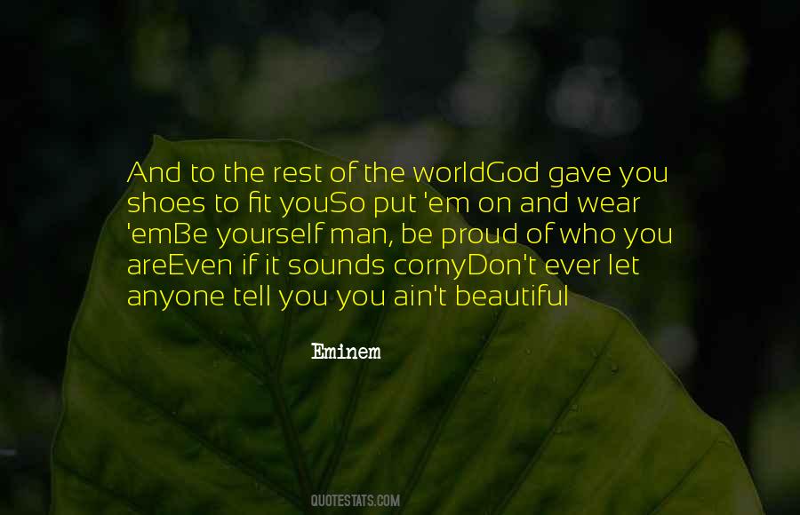 God Gave Quotes #1115393