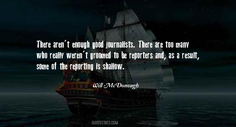 Quotes About Good Reporters #322546