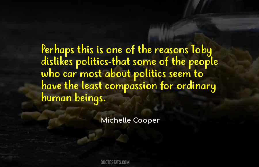 Politics Is Politics Quotes #133580