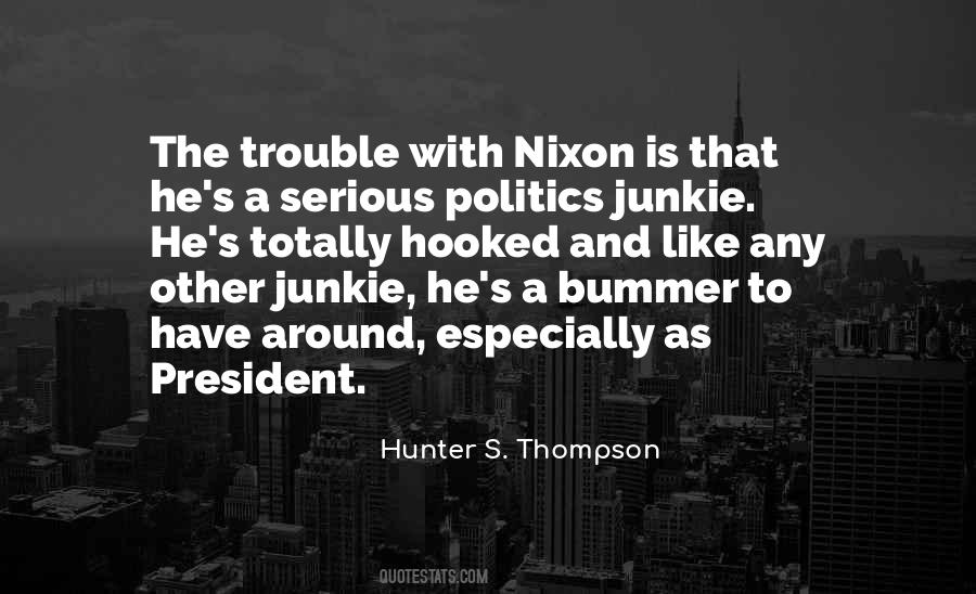 Politics Is Politics Quotes #28051