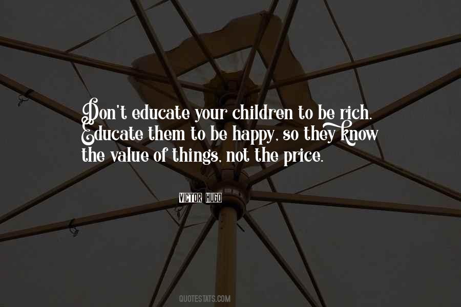 The Value Of Things Quotes #1167653