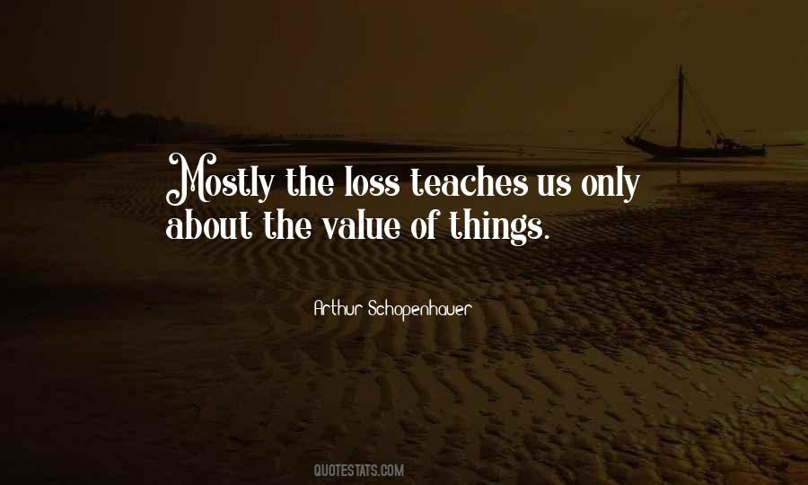 The Value Of Things Quotes #1417531