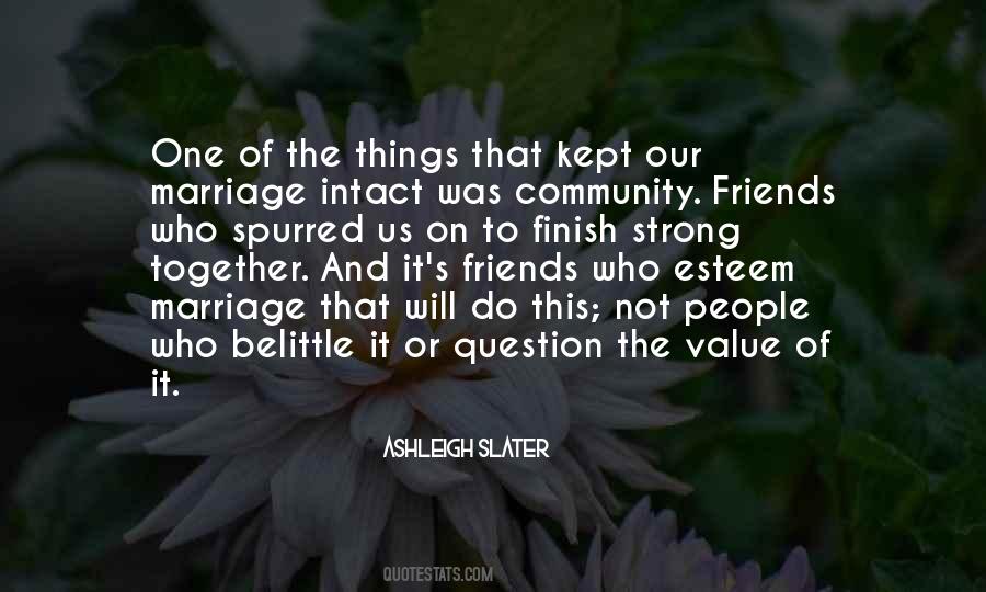 The Value Of Things Quotes #15817